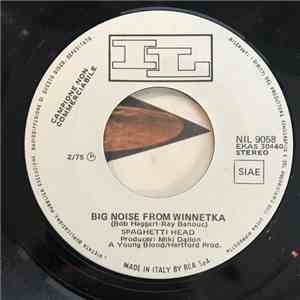 Spaghetti Head - Big Noise From Winnetka / Funky Axe download flac