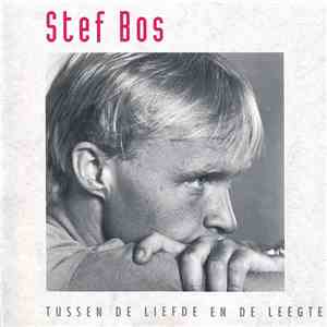 Stef Bos - Tussen De Liefde En De Leegte download flac