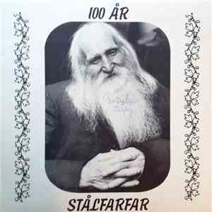 Stålfarfar - 100 År download flac
