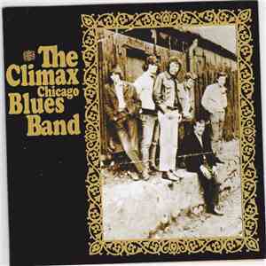 The Climax Chicago Blues Band - The Climax Chicago Blues Band / Stamp Album download flac