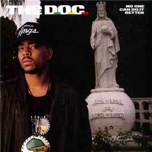 The D.O.C. - No One Can Do It Better download flac