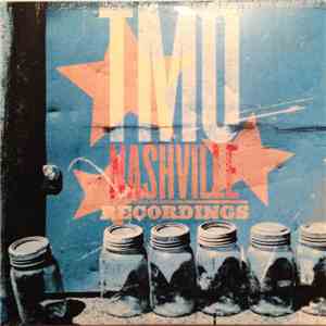 The Tequila Mockingbird Orchestra - TMO Nashville Recordings download flac