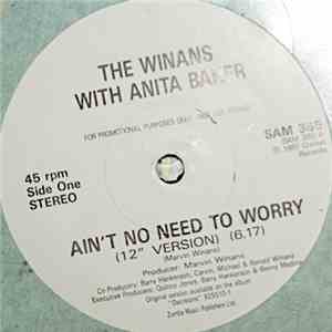 The Winans With Anita Baker / Vaneese Thomas - Ain't No Need To Worry (12" Version) / Let's Talk It Over download flac