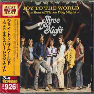 Three Dog Night Joy To The World The Best Of Three Dog Night Flac Download