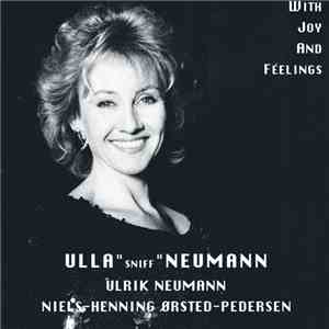 Ulla Neumann, Ulrik Neumann, Niels-Henning Ørsted Pedersen - With Joy And Feelings download flac