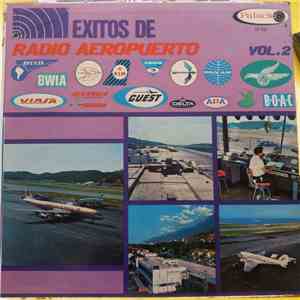 Various - Exitos De Radio Aeropuerto - Vol. 2 download flac