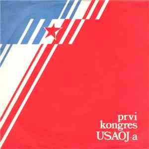 Various - Prvi Kongres USAOJ-a download flac