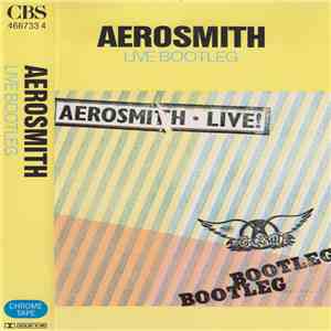 Aerosmith - Live Bootleg download flac