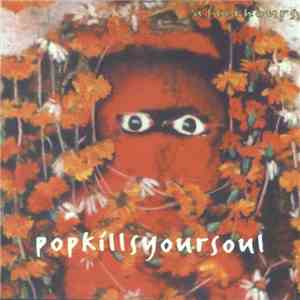 Afterhours - Pop Kills Your Soul download flac