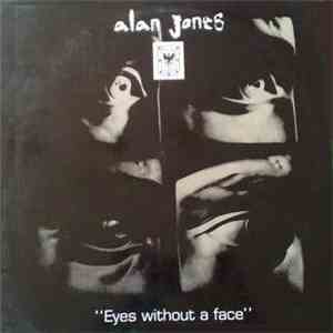 Alan Jones  - Eyes Without A Face download flac