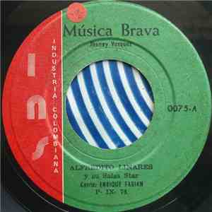 Alfredito Linares Y Su Salsa Star - Musica Brava download flac