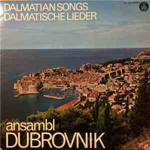 Ansambl Dubrovnik - Dalmatian Songs = Dalmatische Lieder download flac