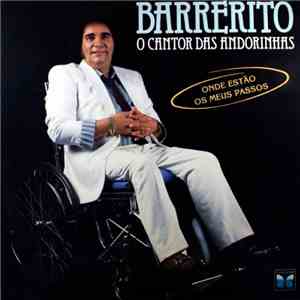 Barrerito - Onde Estão Os Meus Passos download flac