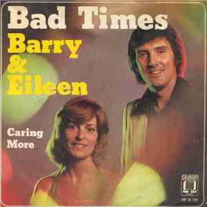 Barry & Eileen - Bad Times / Caring More download flac