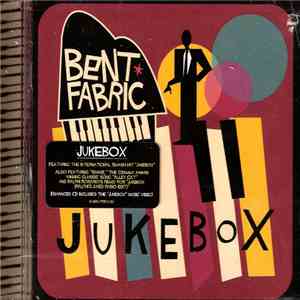 Bent Fabric - Jukebox download flac