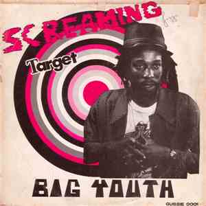 Big Youth - Screaming Target download flac