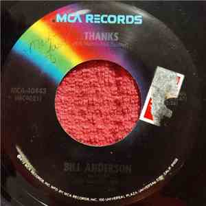 Bill Anderson  - Why'd The Last Time Have To Be The Best download flac