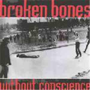 Broken Bones - Without Conscience download flac