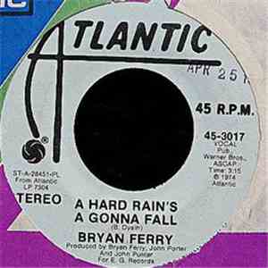 Bryan Ferry - A Hard Rain's A Gonna Fall download flac