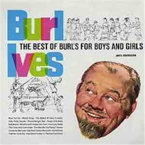 Burl Ives - The Best of Burl's for Boys and Girls download flac