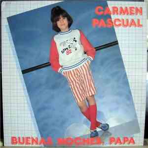 Carmen Pascual - Buenas Noches, Papá download flac