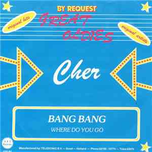 Cher - Bang Bang / Where Do You Go download flac