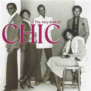 Chic - The Very Best Of Chic download flac