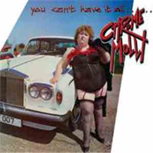 Chrome Molly - You Can't Have It All.......Or Can You? download flac