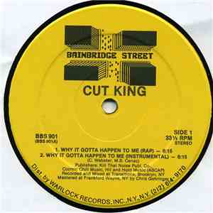 Cut King - Why It Gotta Happen To Me download flac
