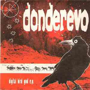 Donderevo - Digital Bird God E.P. download flac