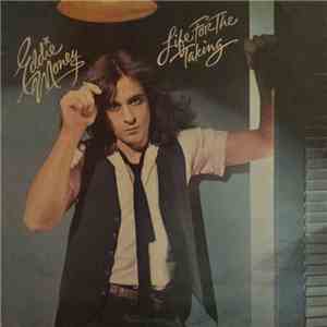 Eddie Money - Life For The Taking download flac