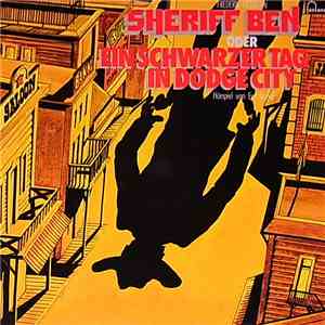 Eva Godai - Sheriff Ben Oder Ein Schwarzer Tag In Dodge City download flac