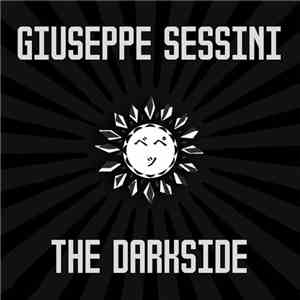 Giuseppe Sessini - The Darkside download flac