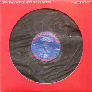 Graham Parker And The Rumour - "Live Sparks" download flac