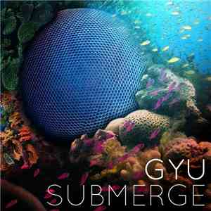 Gyu - Submerge download flac