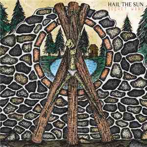Hail The Sun - Secret Wars download flac