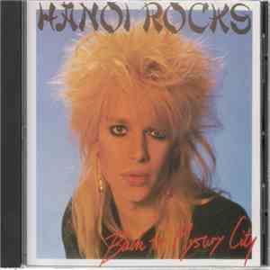 Hanoi Rocks - Back To Mystery City download flac