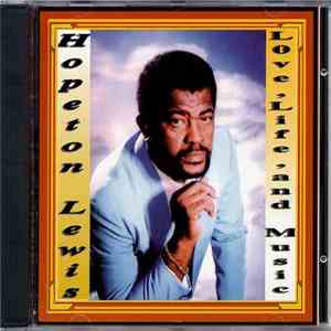 Hopeton Lewis - Love, Life, And Music download flac