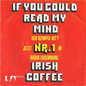 Irish Coffee  - If You Could Read My Mind download flac