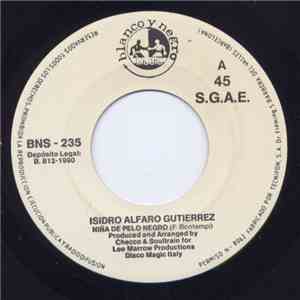 Isidro Alfaro Gutierrez - Niña De Pelo Negro download flac