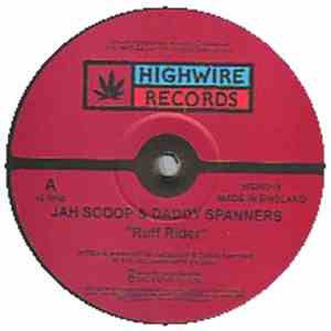 Jah Scoop & Daddy Spanners - Ruff Rider / Rice N' Pea download flac