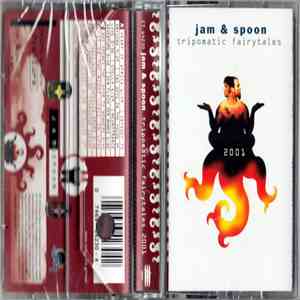 Jam & Spoon - Tripomatic Fairytales 2001 download flac