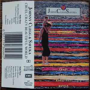 Johnny Clegg & Savuka - Cruel, Crazy, Beautiful World download flac