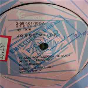 Jorge Veiga - Flamengo Escola De Bola/ Sai Encosto download flac