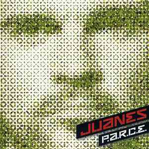 Juanes - P.A.R.C.E. download flac