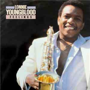 Lonnie Youngblood - Feelings download flac