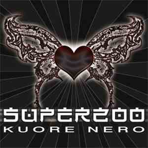 Maria Pia And Super Zoo - Kuore Nero download flac