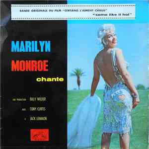 Marilyn Monroe - "Certains L'aiment Chaud" / "Some Like It Hot" download flac
