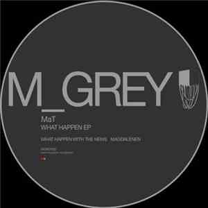 MaT - What Happen EP download flac