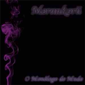 Merankorii - O Monólogo Do Mudo download flac